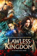 Watch Lawless Kingdom Gomovies
