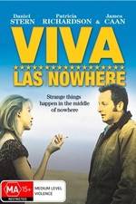 Watch Viva Las Nowhere Gomovies
