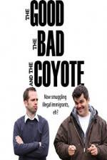 Watch The Good, the Bad and the Coyote Gomovies