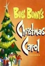 Watch Bugs Bunny\'s Christmas Carol (TV Short 1979) Gomovies