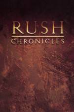 Watch Rush Chronicles Gomovies