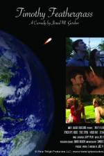 Watch Timothy Feathergrass Gomovies