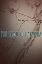 Watch The Road to Palmyra Gomovies