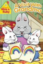 Watch Max and Ruby Visit With Grandma Gomovies