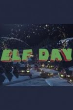 Watch Elf Day Gomovies