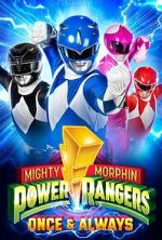 Watch Mighty Morphin Power Rangers: Once & Always Gomovies
