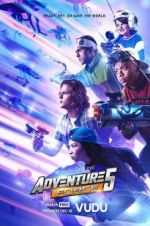 Watch Adventure Force 5 Gomovies
