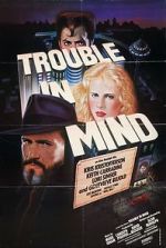 Watch Trouble in Mind Gomovies