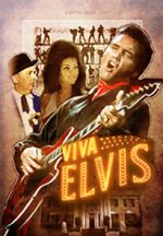 Watch Viva Elvis Gomovies