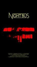 Watch Night Bus (Short 2020) Gomovies