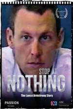 Watch Stop at Nothing: The Lance Armstrong Story Gomovies