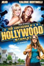 Watch True Confessions of a Hollywood Starlet Gomovies
