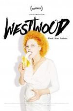 Watch Westwood: Punk, Icon, Activist Gomovies