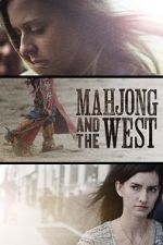 Watch Mahjong and the West Gomovies