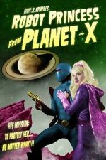 Watch Robot Princess from Planet-X (Short 2023) Gomovies
