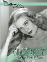 Watch Grace Kelly: The American Princess Gomovies