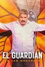 Watch The Guardian of the Monarchs Gomovies