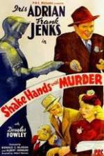 Watch Shake Hands with Murder Gomovies