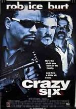 Watch Crazy Six Gomovies