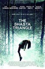 Watch The Shasta Triangle Gomovies