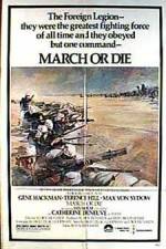 Watch March or Die Gomovies