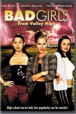 Watch Bad Girls from Valley High Gomovies