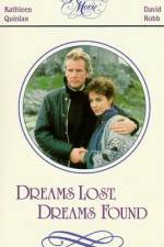 Watch Dreams Lost Dreams Found Gomovies