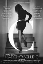Watch Mademoiselle C Gomovies