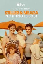 Watch Stiller & Meara: Nothing Is Lost Gomovies
