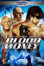 Watch Blood Money Gomovies