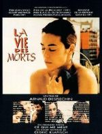 Watch La vie des morts Gomovies