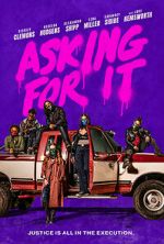 Watch Asking for It Gomovies