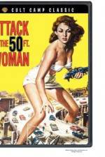 Watch Attack of the 50 Foot Woman Gomovies