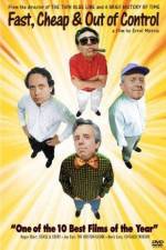 Watch Fast Cheap & Out of Control Gomovies