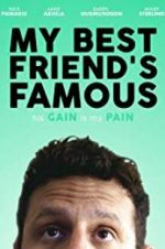 Watch My Best Friend\'s Famous Gomovies