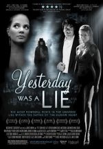 Watch Yesterday Was a Lie Gomovies