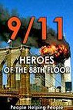 Watch 9/11: Heroes of the 88th Floor: People Helping People Gomovies