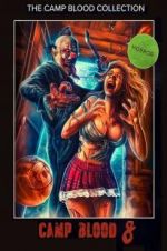 Watch Camp Blood 8: Revelations Gomovies