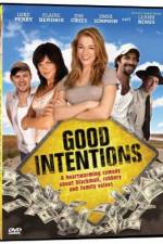 Watch Good Intentions Gomovies