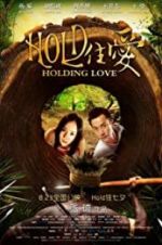 Watch Holding Love Gomovies
