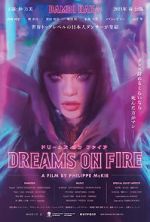 Watch Dreams on Fire Gomovies