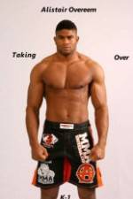 Watch Alistair Overeem Taking Over K-1 Gomovies