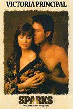 Watch Sparks: The Price of Passion Gomovies