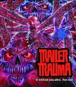 Watch Trailer Trauma Gomovies