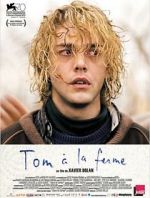 Watch Tom at the Farm Gomovies