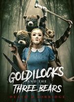 Watch Goldilocks and the Three Bears: Death and Porridge Gomovies