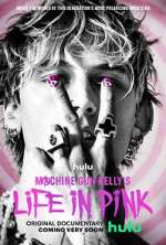 Watch Machine Gun Kelly's Life in Pink Gomovies