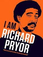 Watch I Am Richard Pryor Gomovies