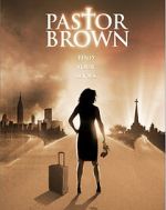 Watch Pastor Brown Gomovies