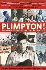 Watch Plimpton Starring George Plimpton as Himself Gomovies